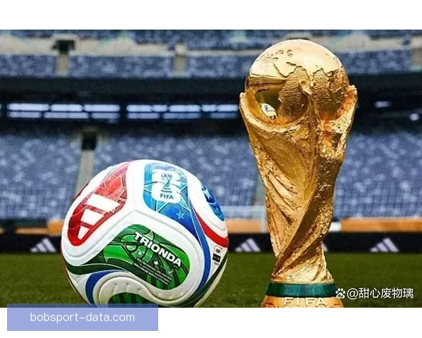 2026年世界杯：全球足球盛宴开启，新的历史篇章与荣耀之战即将上演